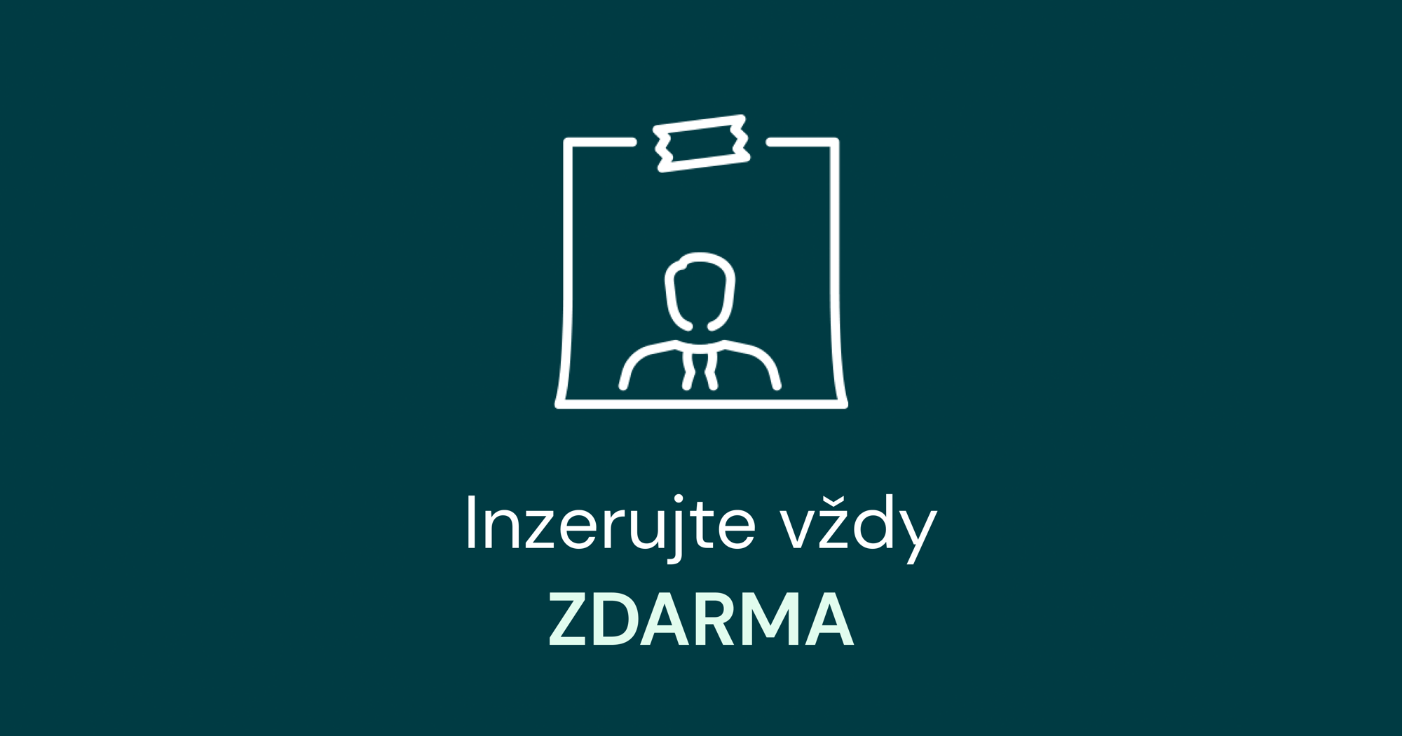 Inzerujte vždy zdarma