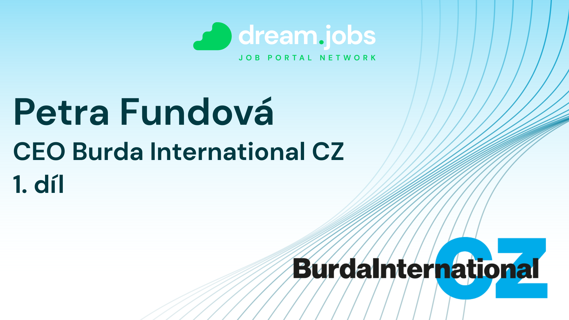 #52 - Petra Fundová - 1.díl - CEO - Burda International CZ
