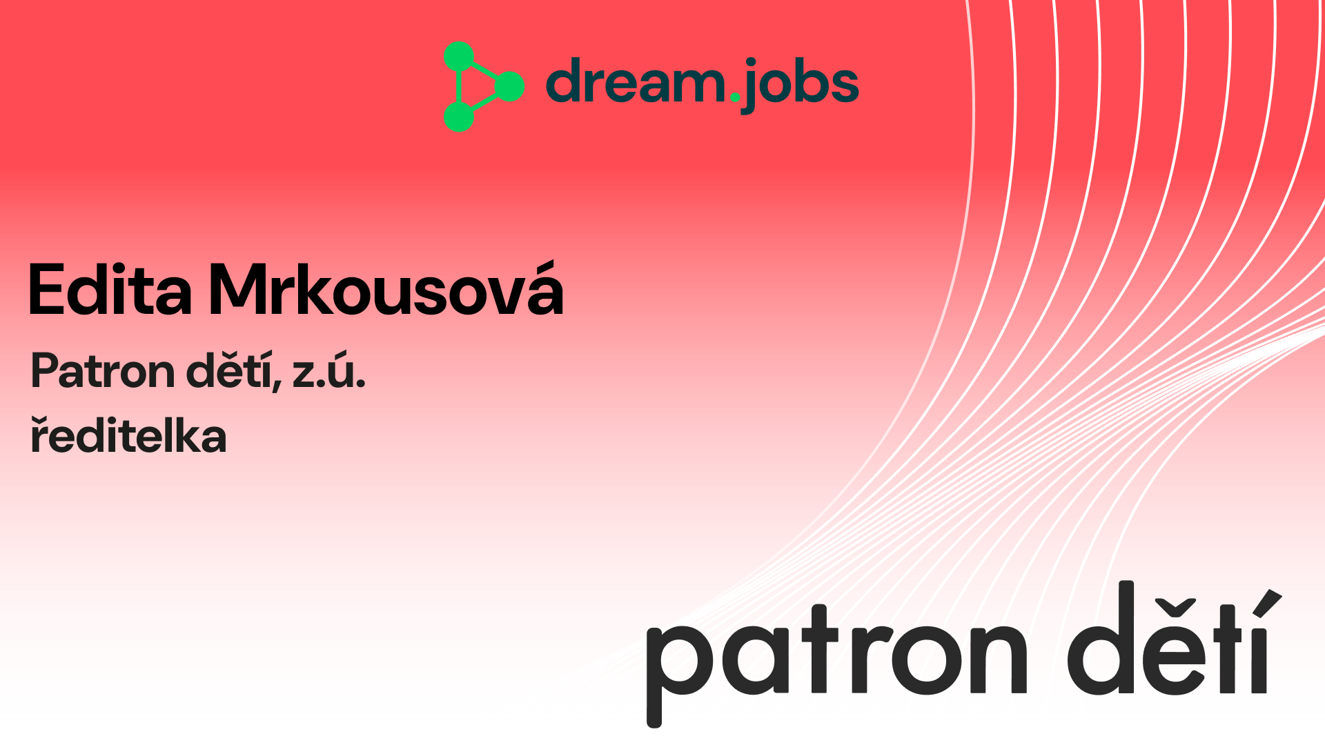 #63 - Edita Mrkousová - ředitelka - Patron dětí, z.ú.